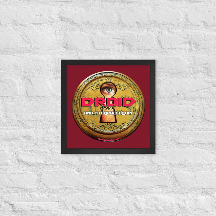 Droid Black & The Oracle Coin Framed Print | Available in Multiple Sizes! - Phoenix Artisan Accoutrements