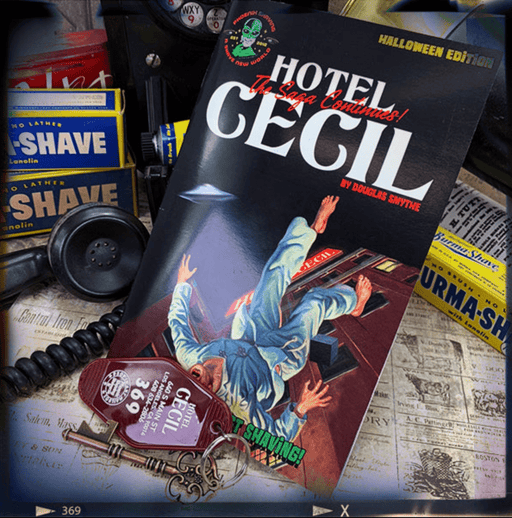 Hotel Cecil, The Saga Continues EBook! | Available in 3 Formats! - Phoenix Artisan Accoutrements